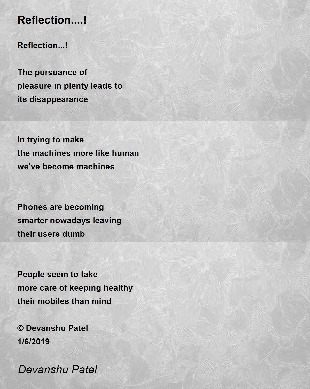 Reflection....! by Devanshu Patel Reflection....! Poem