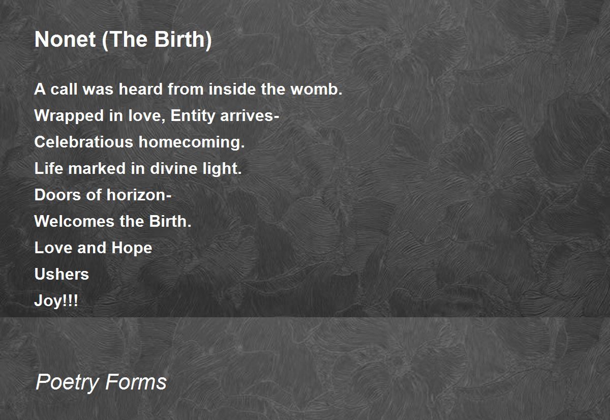 (The Birth) (The Birth) Poem by Poetry Forms