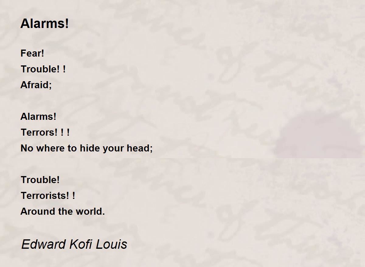 Alarms! Alarms! Poem by Edward Kofi Louis