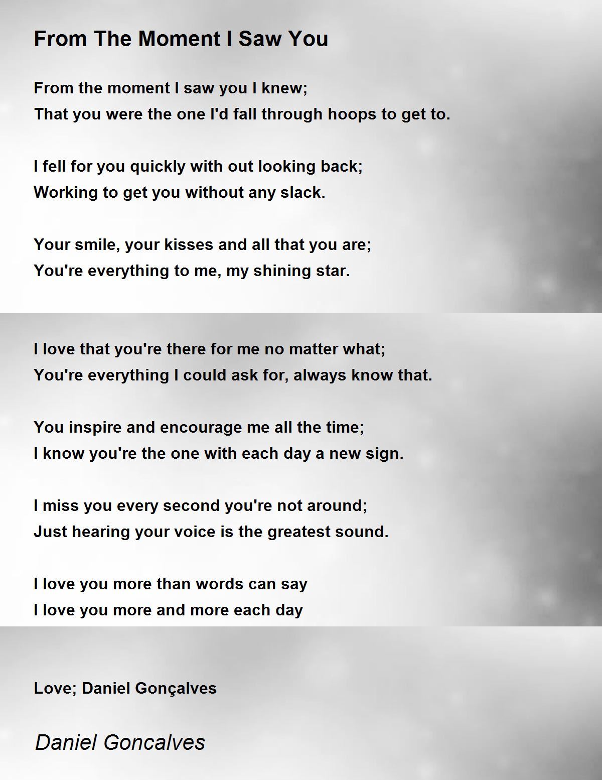 From The Moment I Saw You From The Moment I Saw You Poem by Daniel