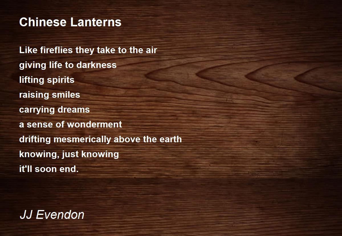 Chinese Lanterns Chinese Lanterns Poem by JJ Evendon