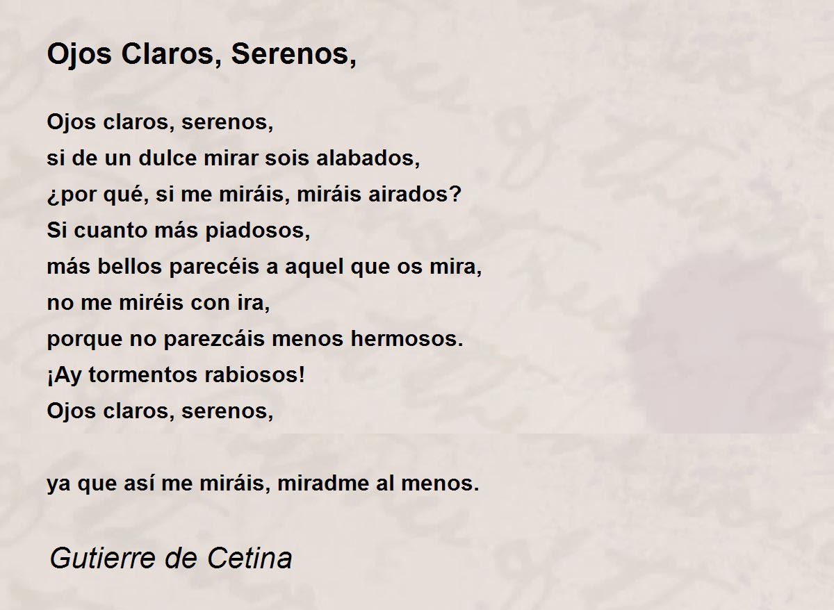 Ojos Claros, Serenos, Ojos Claros, Serenos, Poem by Gutierre de Cetina
