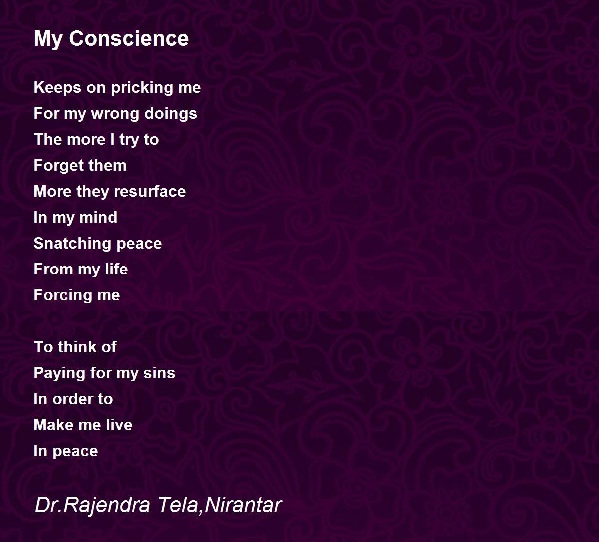 My Conscience Poem by Dr.Rajendra Tela,Nirantar Poem Hunter
