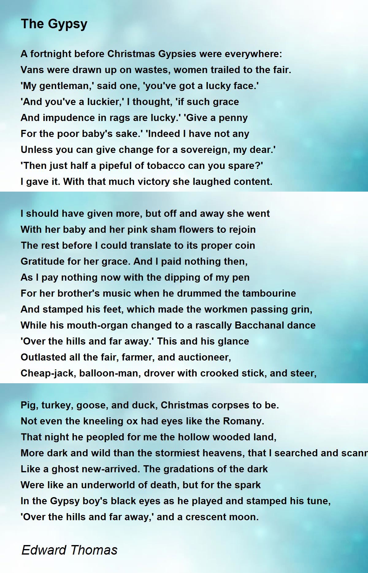 The Gypsy Poem by Edward Thomas - Poem Hunter Comments