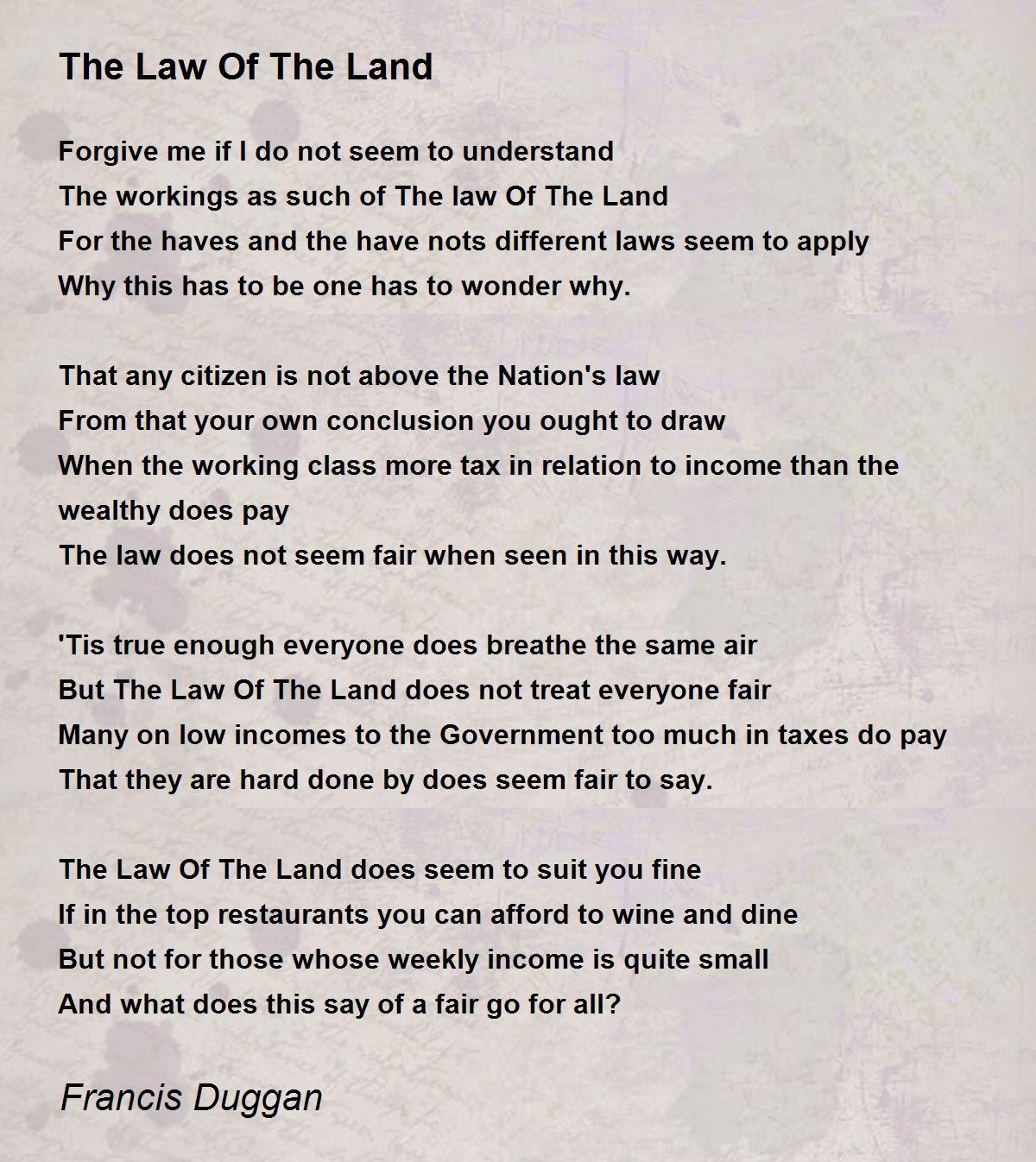 The Law Of The Land The Law Of The Land Poem by Francis Duggan