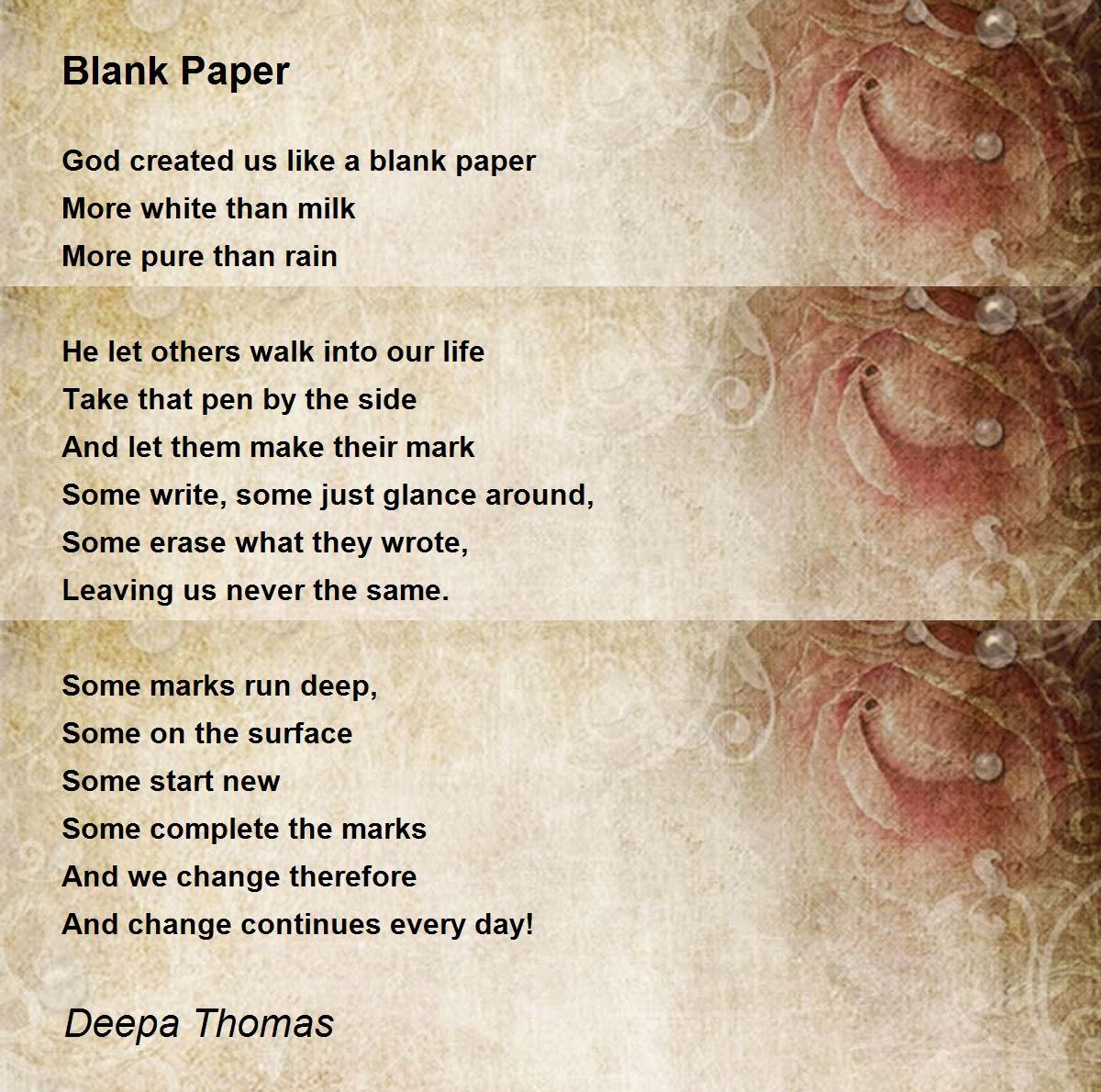 Blank Paper Blank Paper Poem By Deepa Thomas