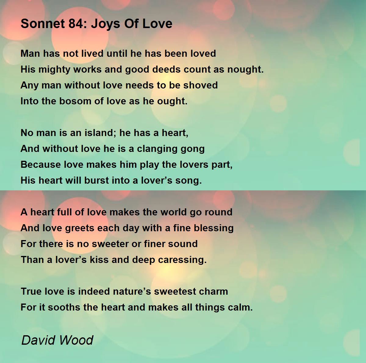 84 Joys Of Love 84 Joys Of Love Poem by David Wood
