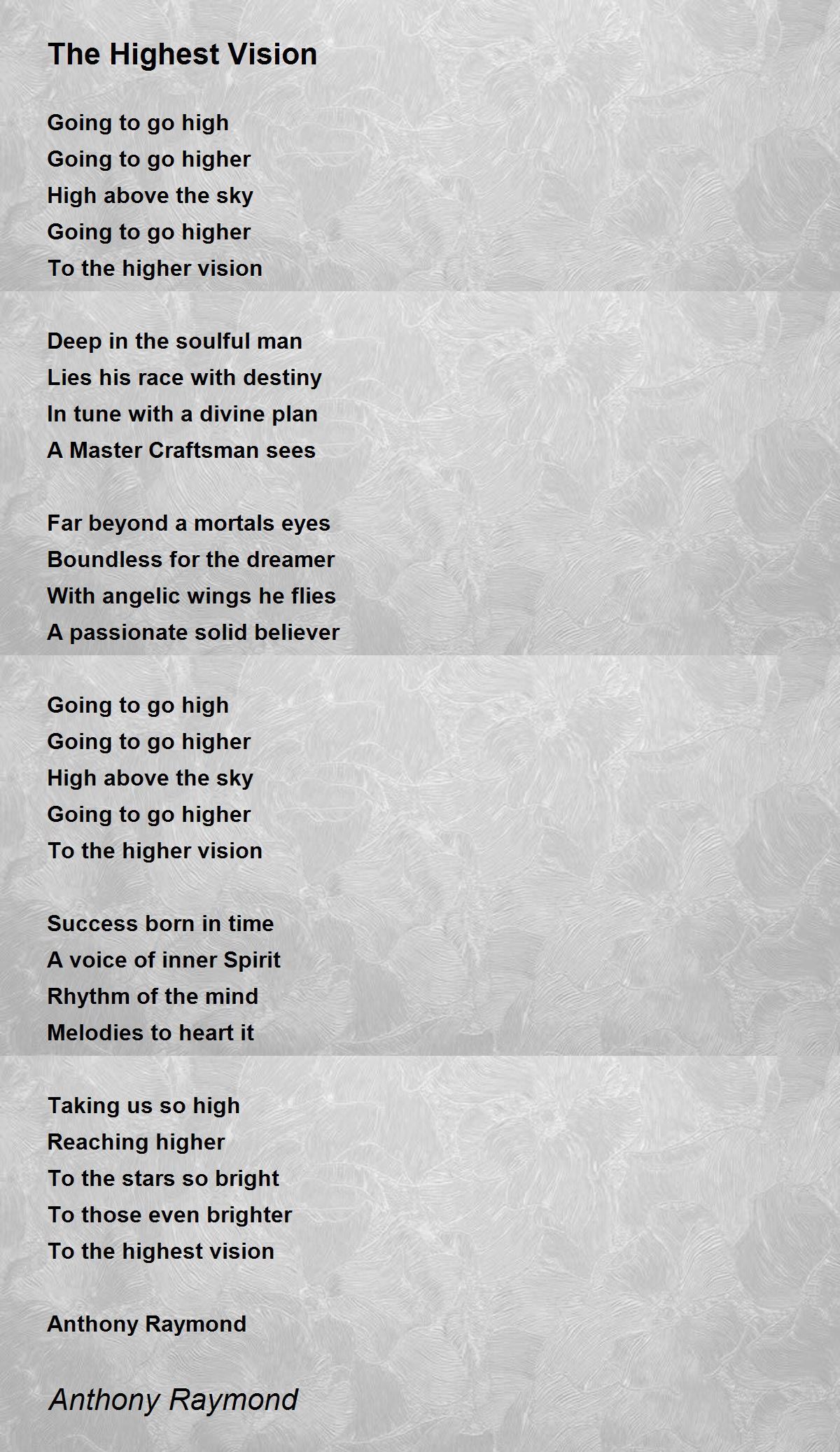 The Highest Vision The Highest Vision Poem by Anthony Raymond