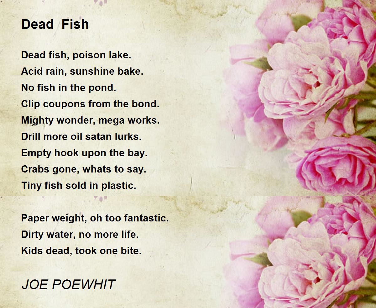 Dead Fish by JOE POEWHIT Dead Fish Poem