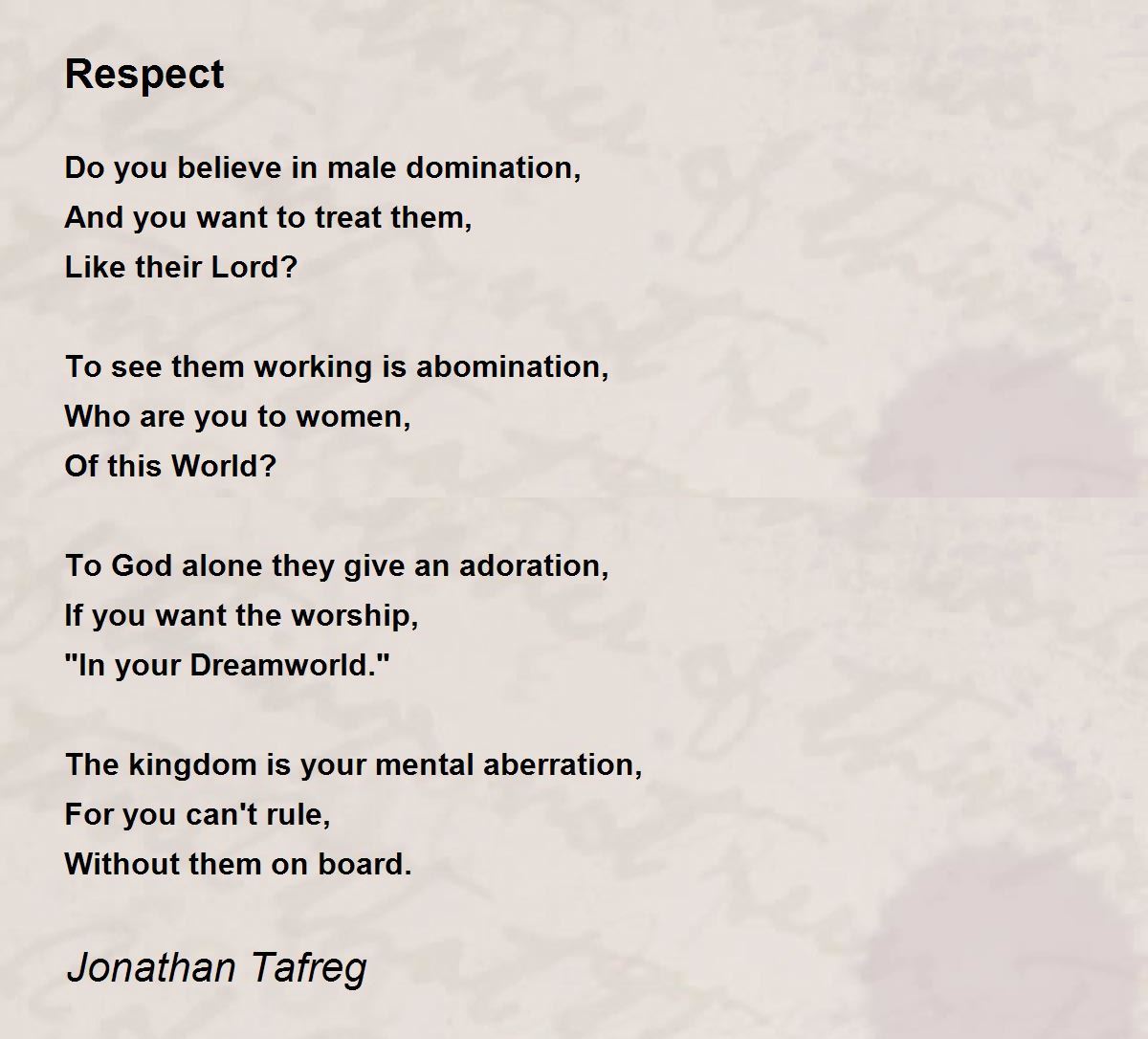 Respect Respect Poem by Jonathan Tafreg