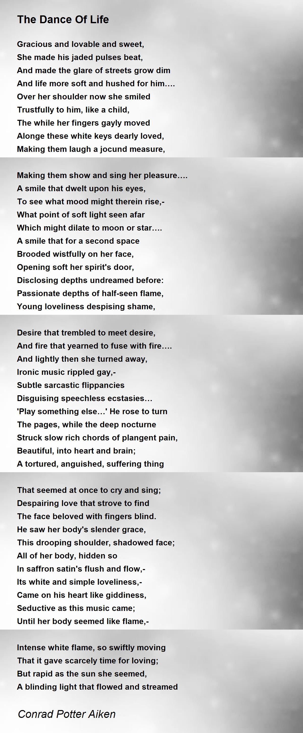 The Dance Of Life The Dance Of Life Poem by Conrad Potter Aiken