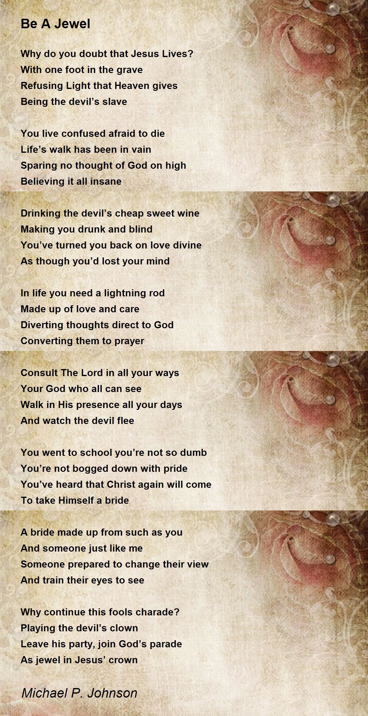 Be A Jewel Poem by Michael P. Johnson Poem Hunter