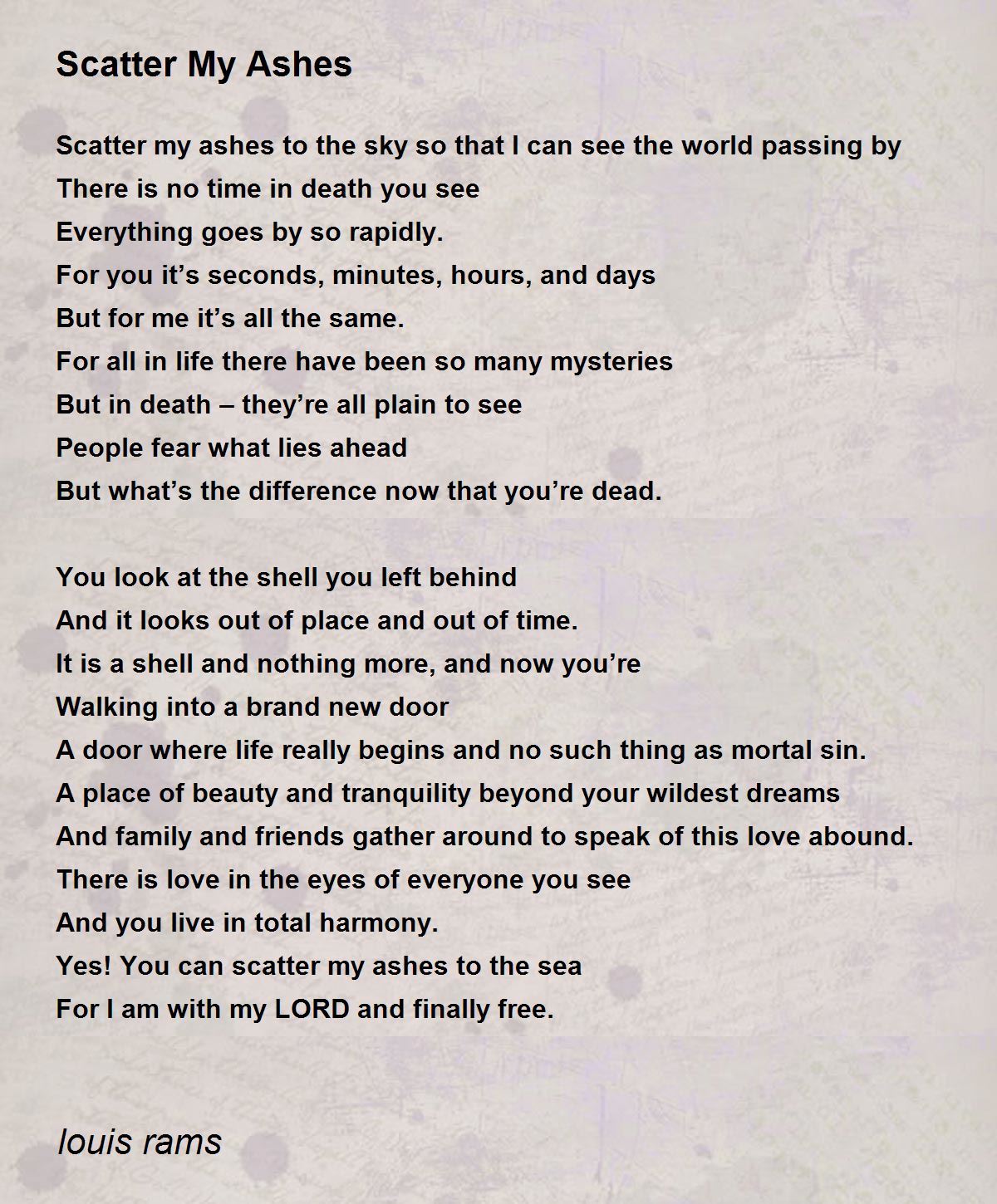 Scatter My Ashes By Louis Rams Scatter My Ashes Poem