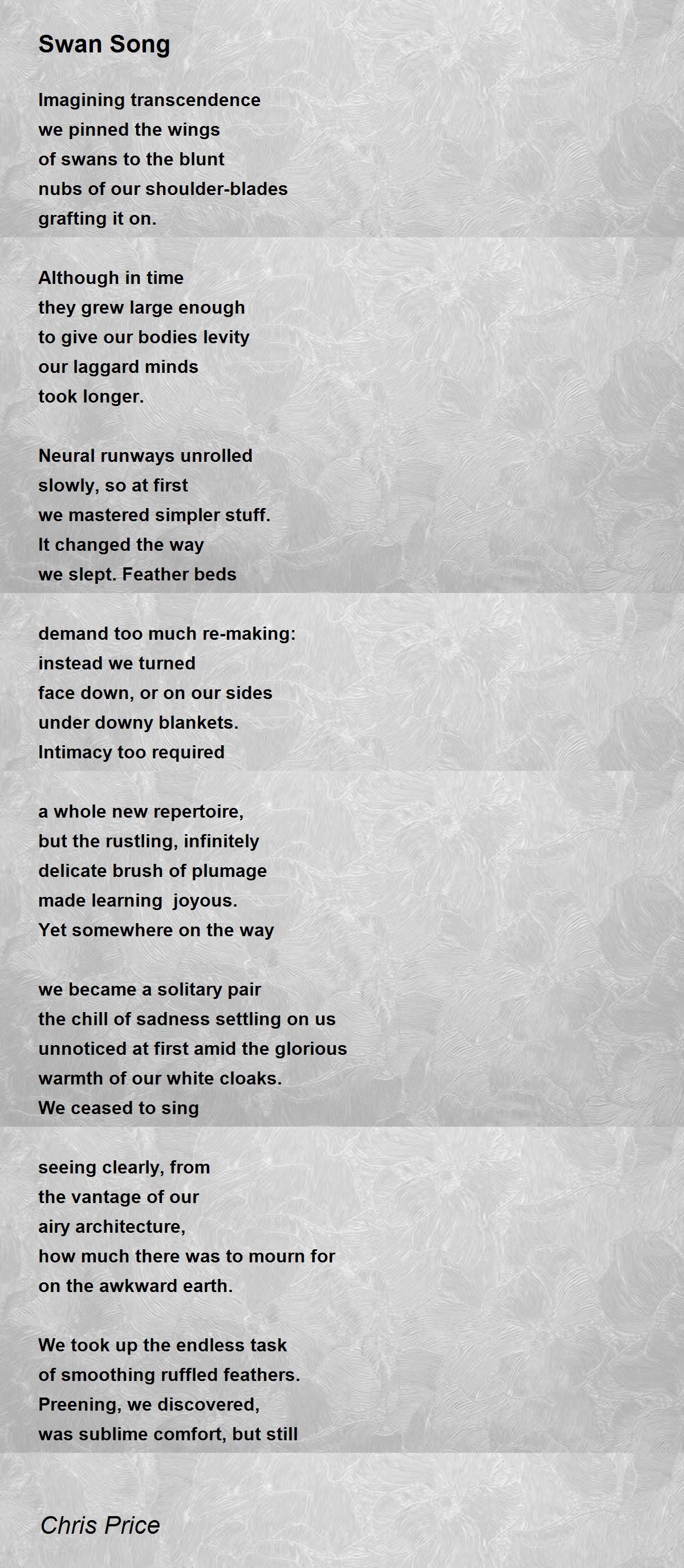 Swan Song by Chris Price Swan Song Poem