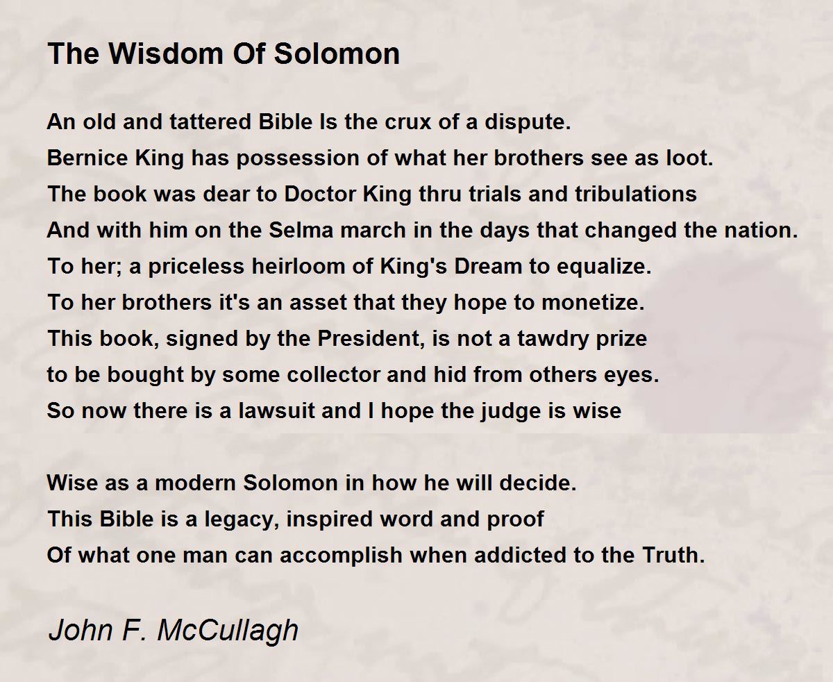 The Wisdom Of Solomon The Wisdom Of Solomon Poem by John F. McCullagh