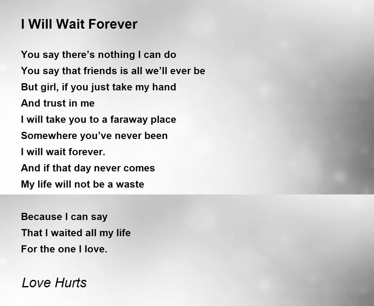 Hurting you love about poems someone 7 Comforting