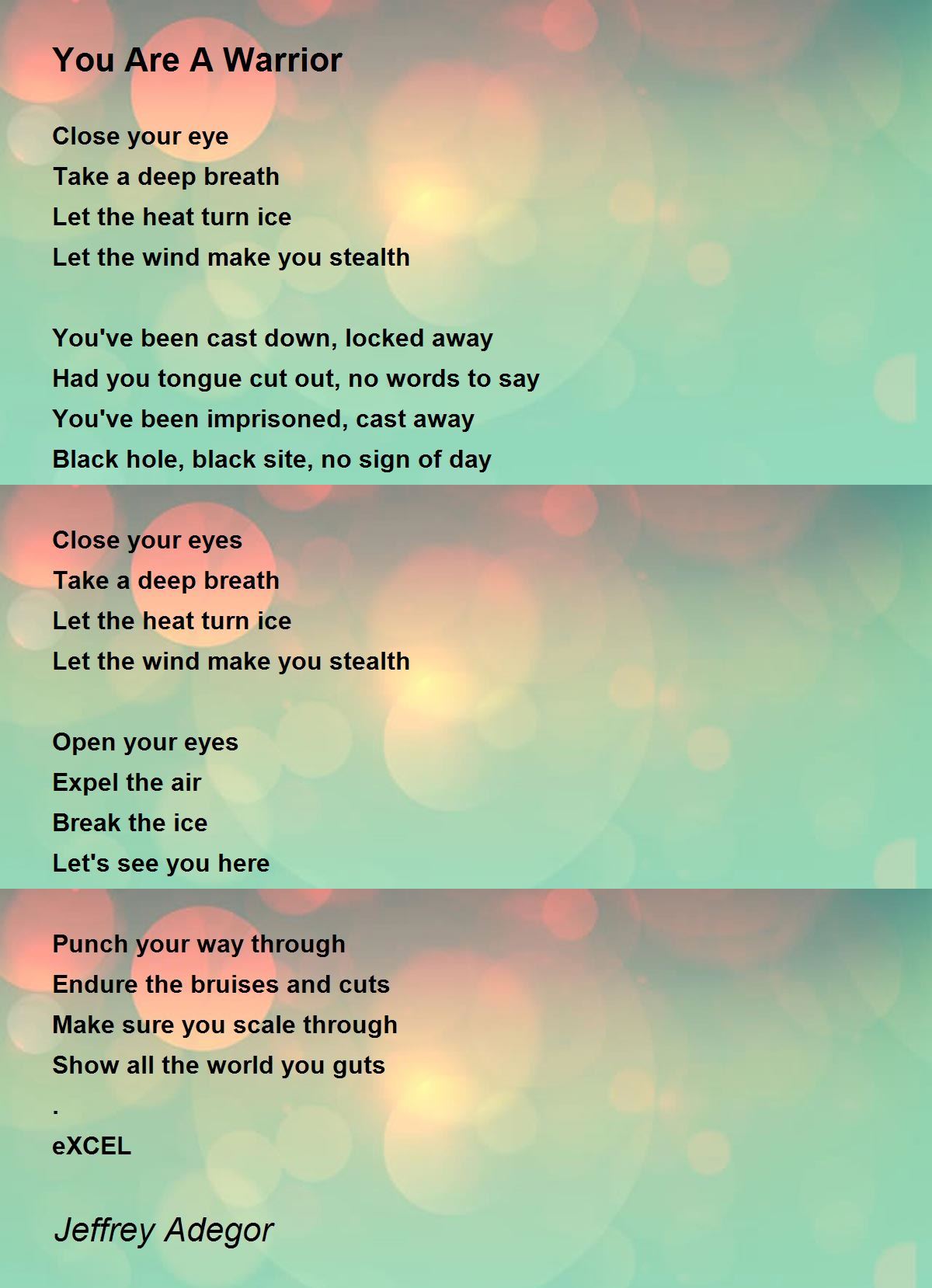 You Are A Warrior Poem by Jeffrey Adegor Poem Hunter