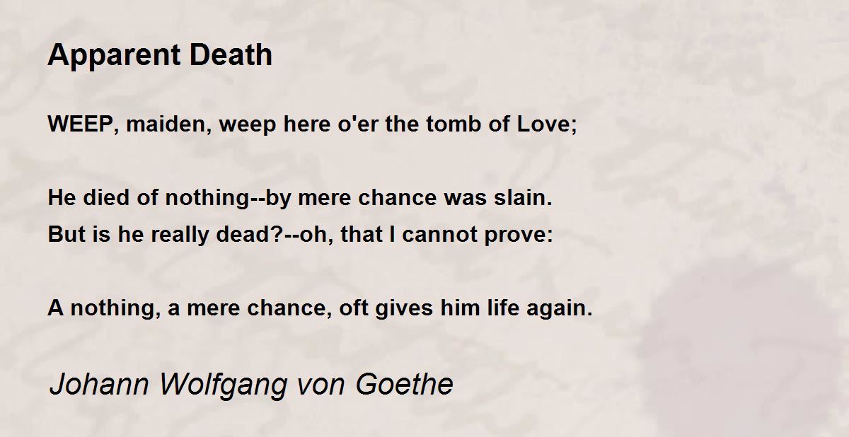 Apparent Death Poem by Johann Wolfgang von Goethe Poem Hunter