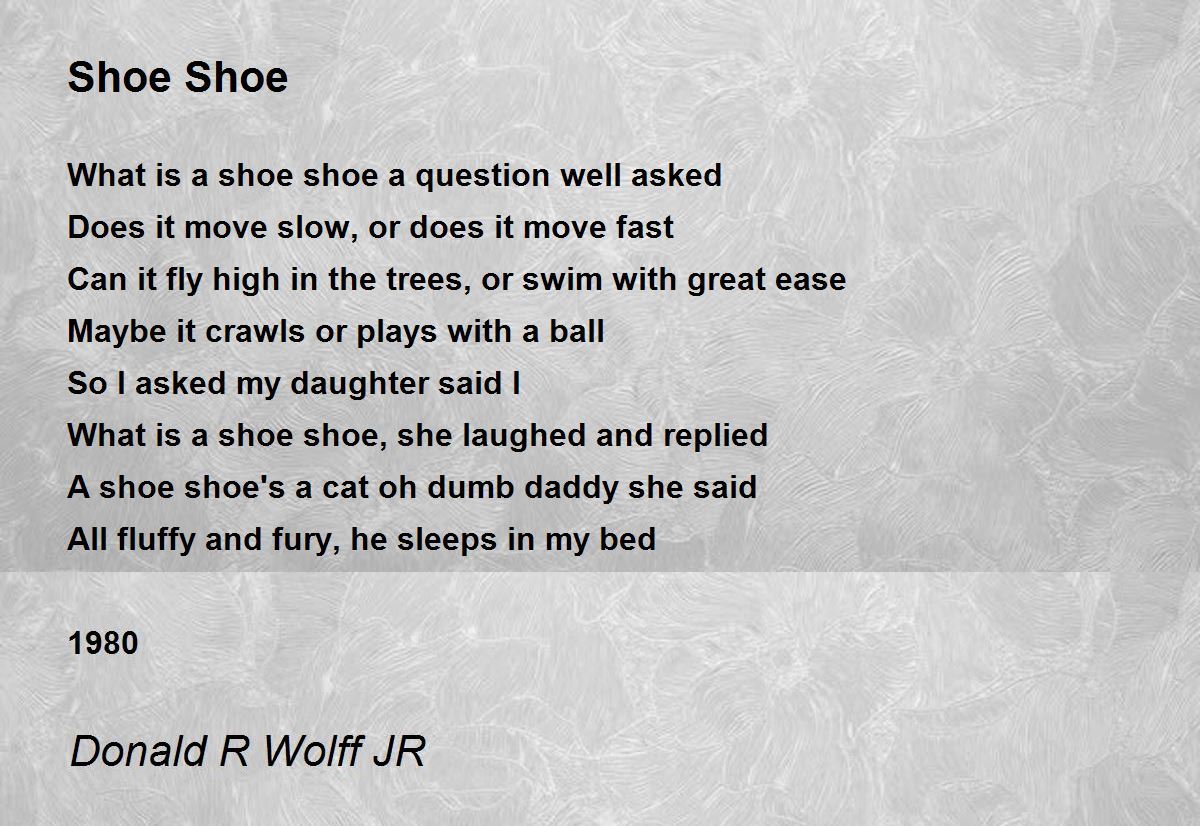 Shoe Shoe Shoe Shoe Poem by Donald R Wolff JR
