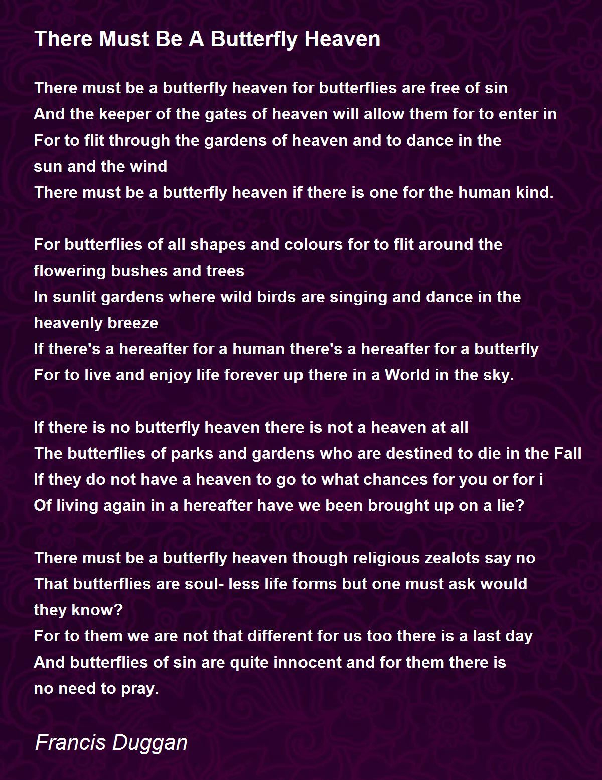 There Must Be A Butterfly Heaven There Must Be A Butterfly Heaven