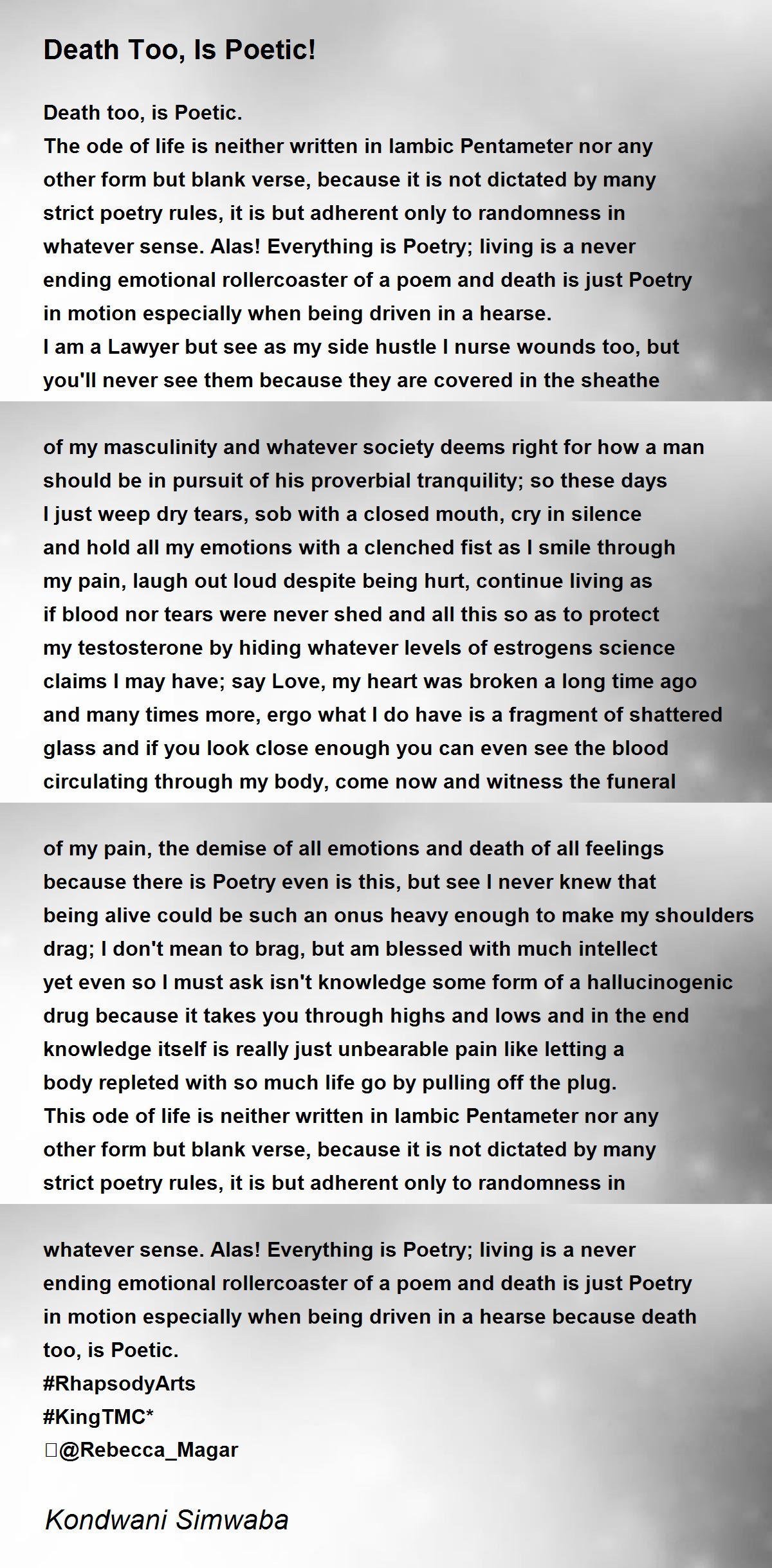 Death Too, Is Poetic! Death Too, Is Poetic! Poem by Kondwani Simwaba