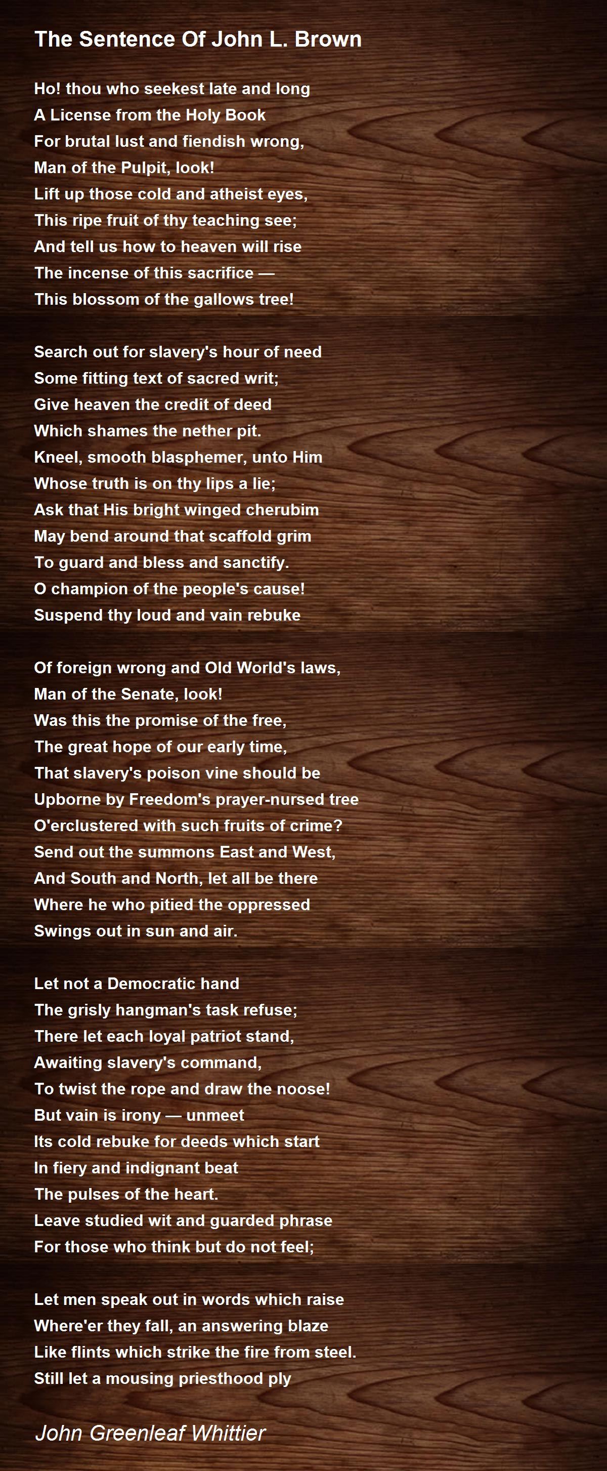 The Sentence Of John L. Brown The Sentence Of John L. Brown Poem by