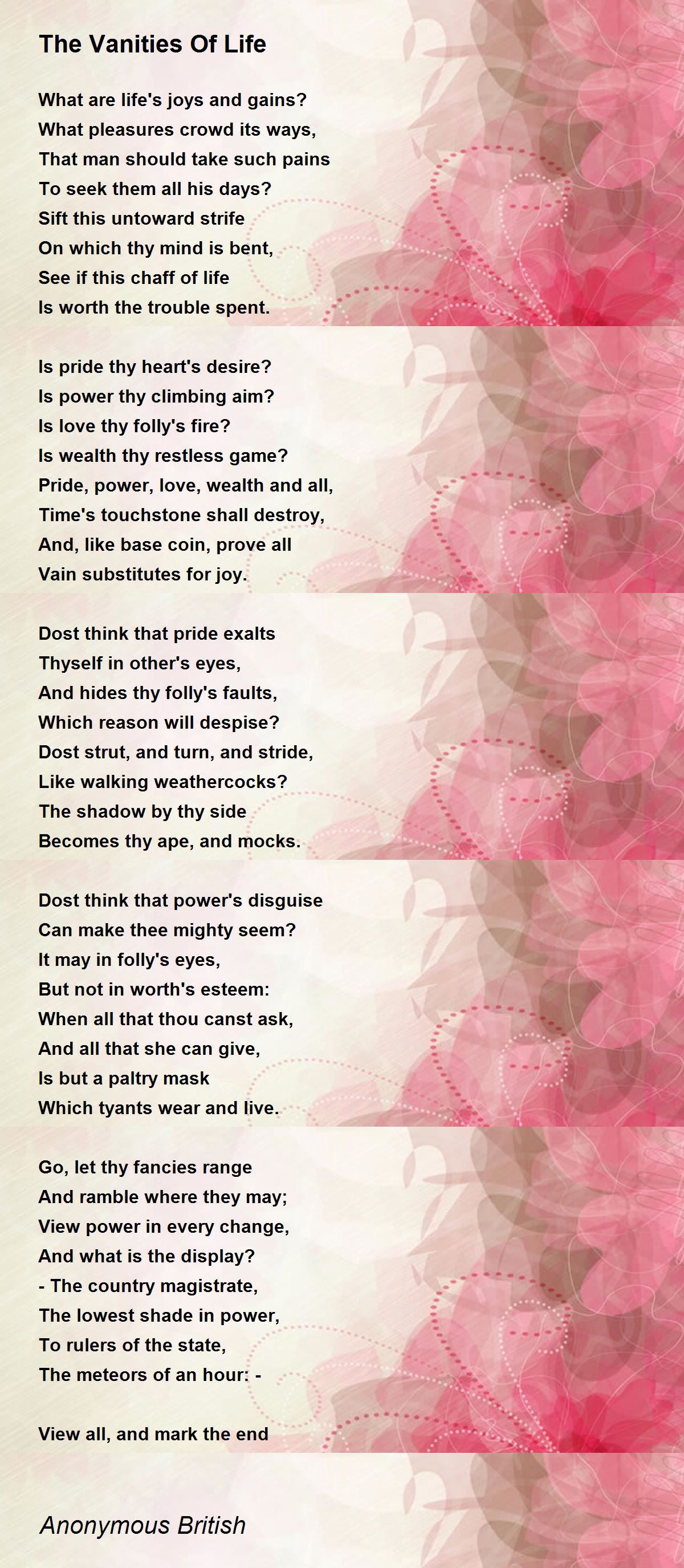 The Vanities Of Life The Vanities Of Life Poem by Anonymous British