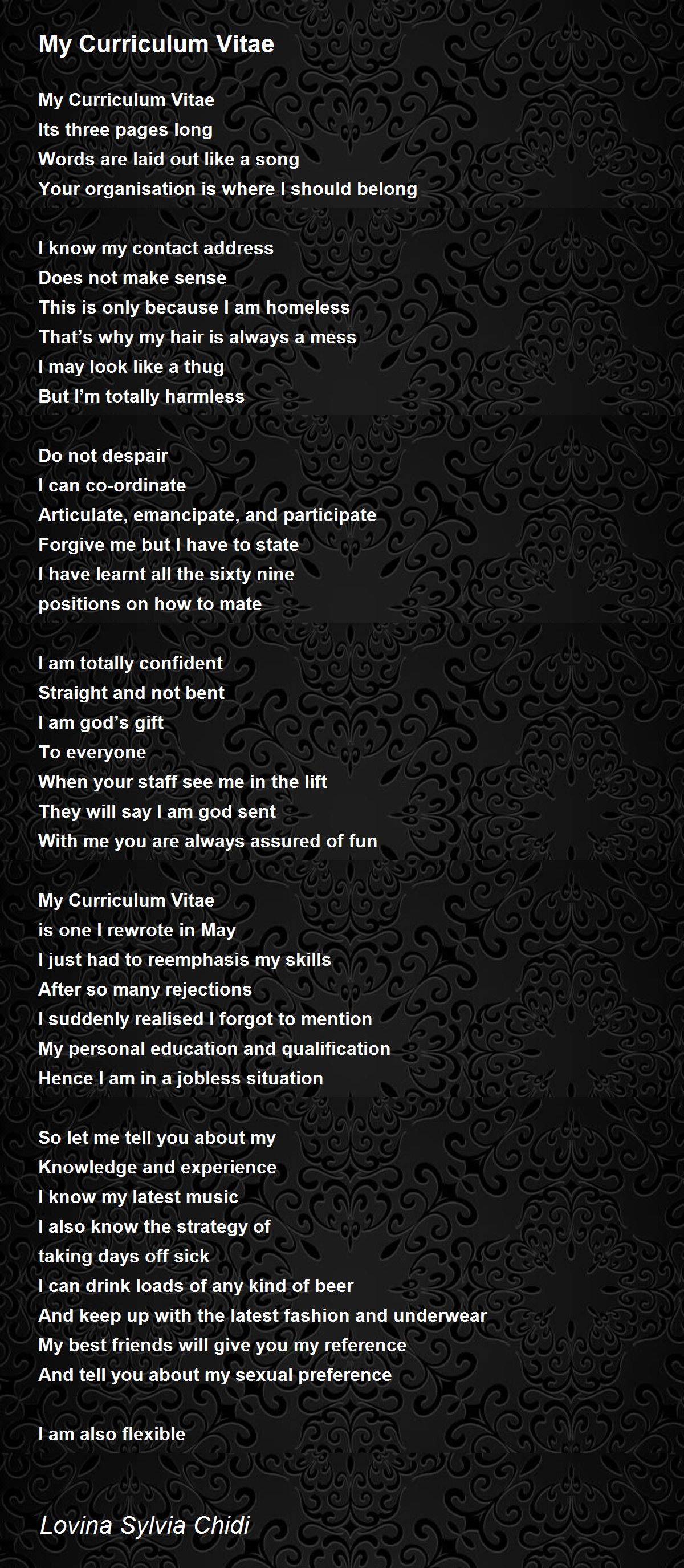 My Curriculum Vitae - My Curriculum Vitae Poem by Sylvia Chidi