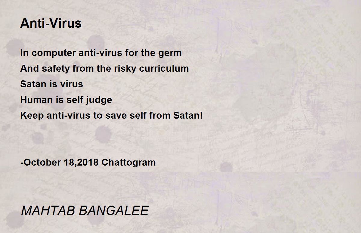 AntiVirus Poem by MAHTAB BANGALEE Poem Hunter
