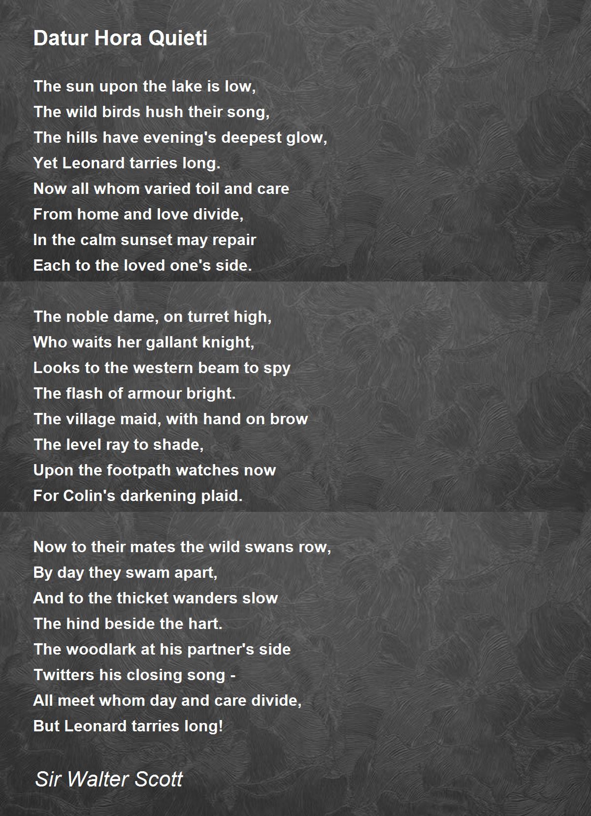Datur Hora Quieti Poem by Sir Walter Scott - Poem Hunter