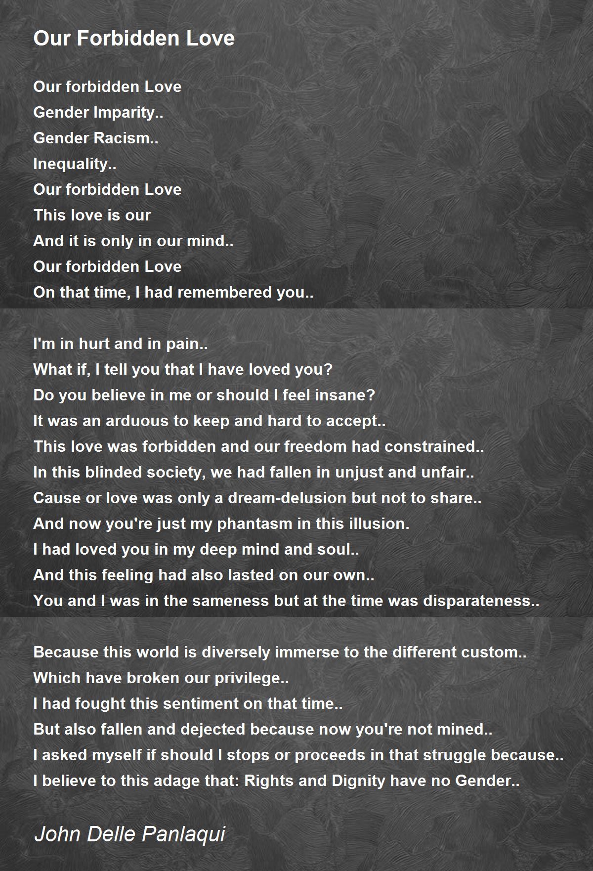 Our Forbidden Love Our Forbidden Love Poem By John Delle Panlaqui