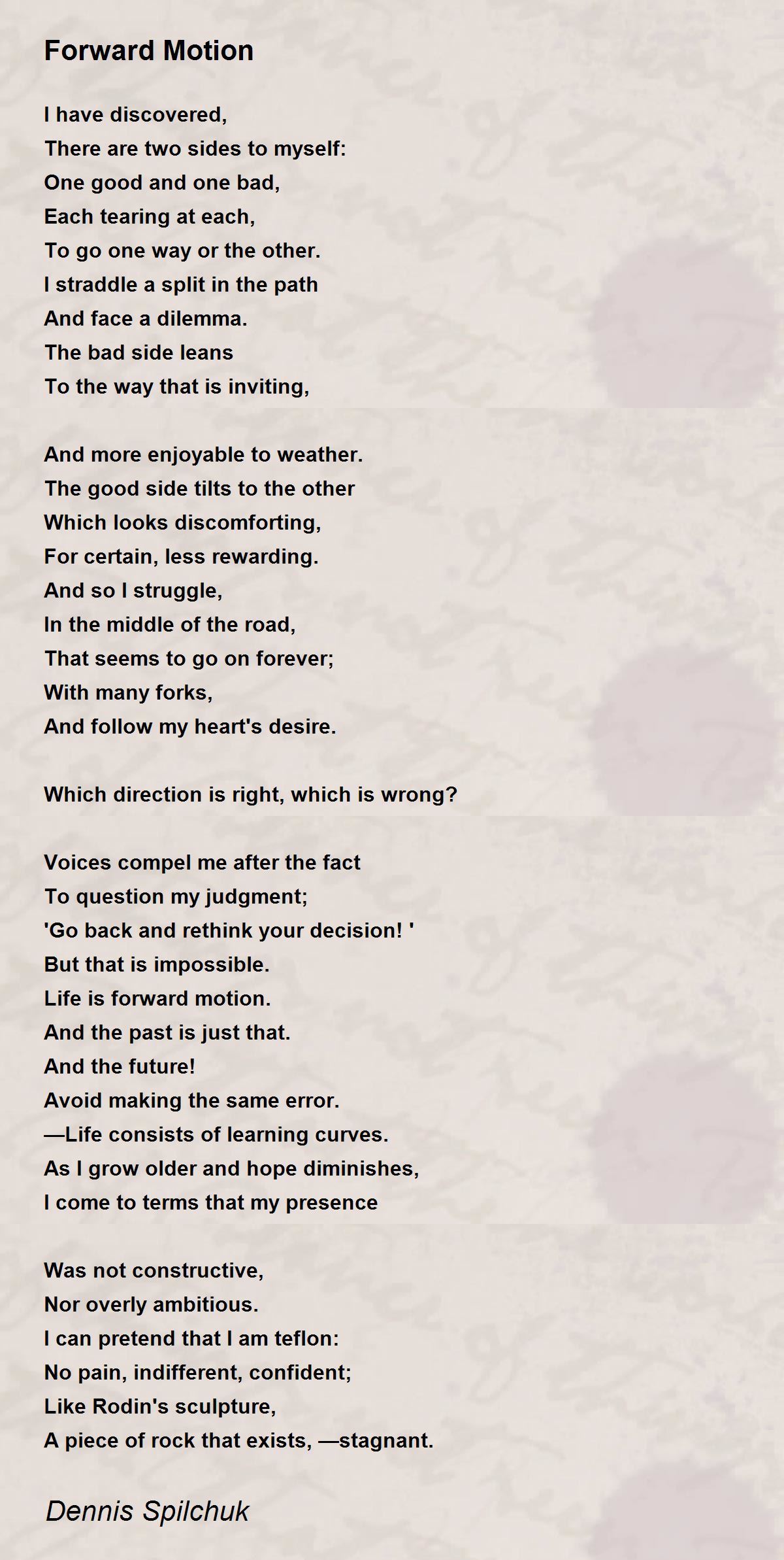 Forward Motion Poem by Dennis Spilchuk Poem Hunter