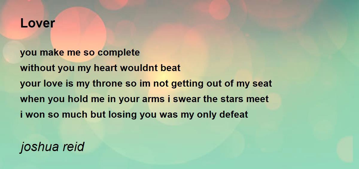 Lover by joshua reid Lover Poem