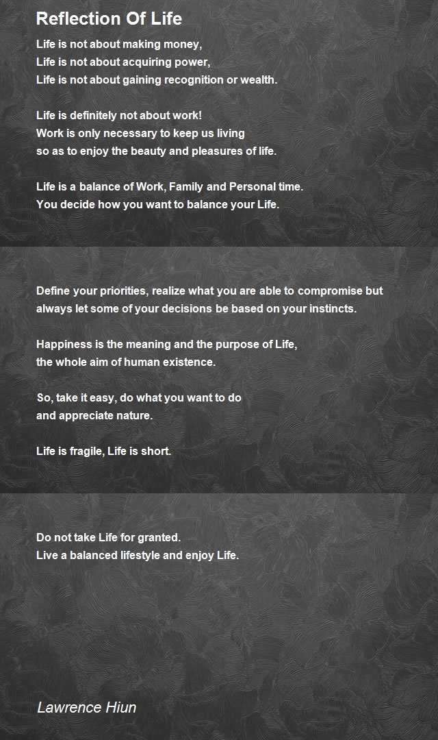 Reflection Of Life Poem by Lawrence H Poem Hunter
