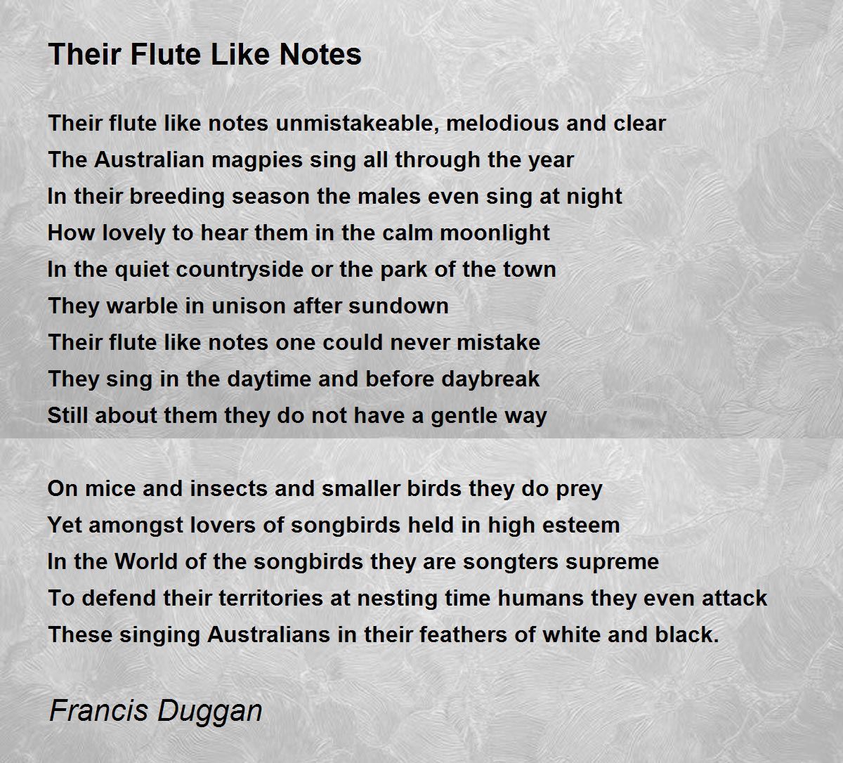 Their Flute Like Notes Poem by Francis Duggan Poem Hunter