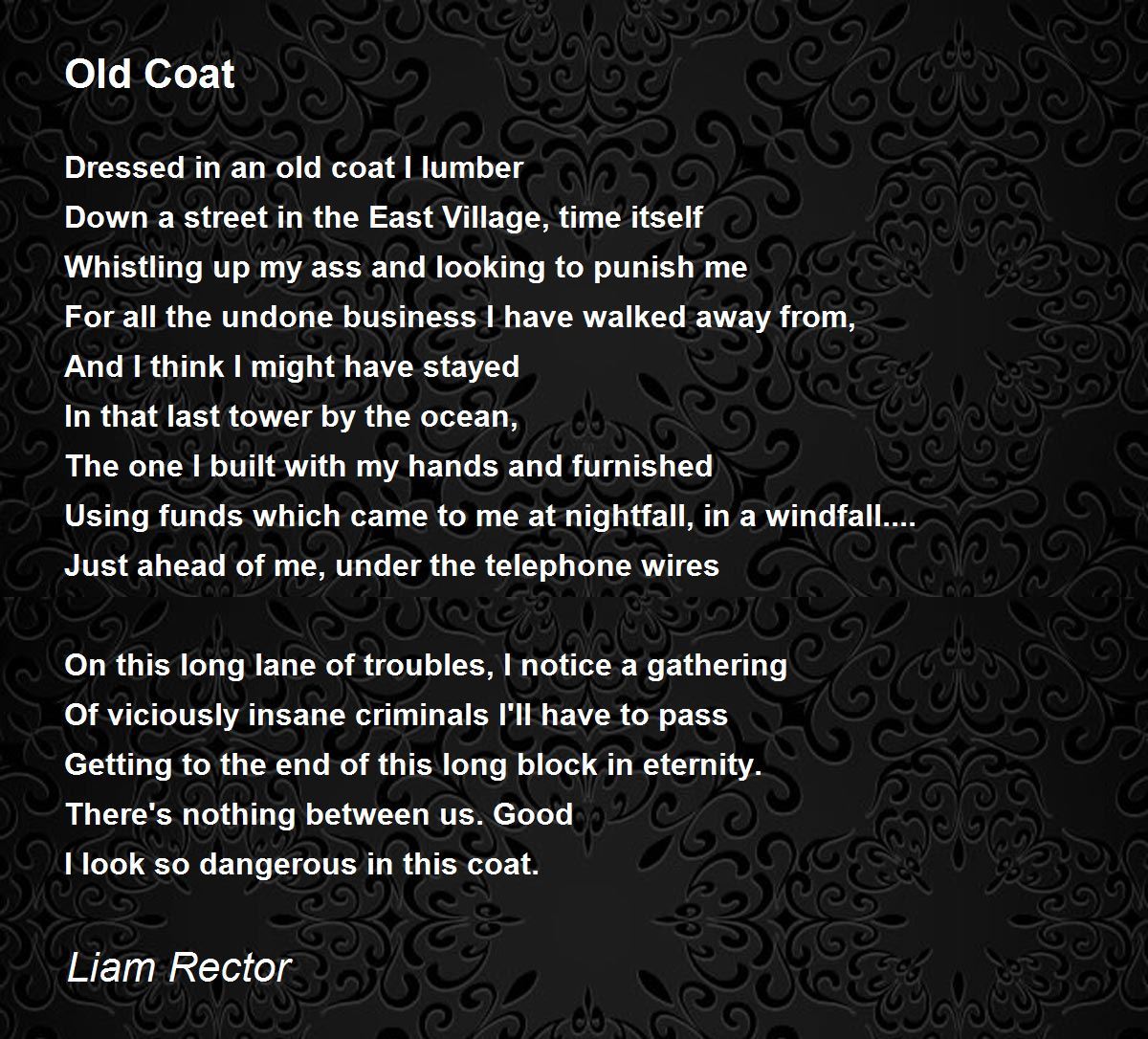 Old Coat Old Coat Poem by Liam Rector