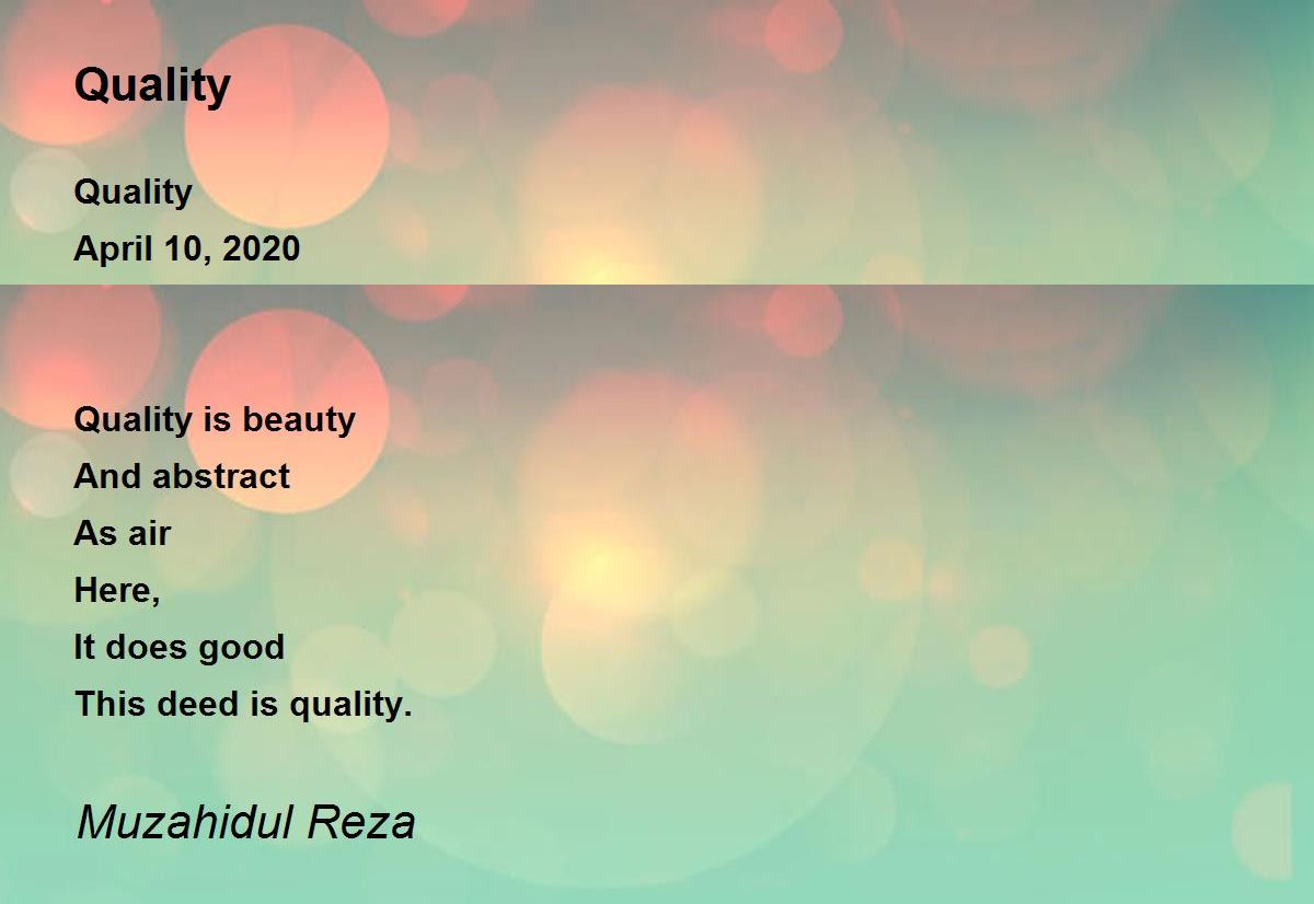Quality Quality Poem by Muzahidul Reza