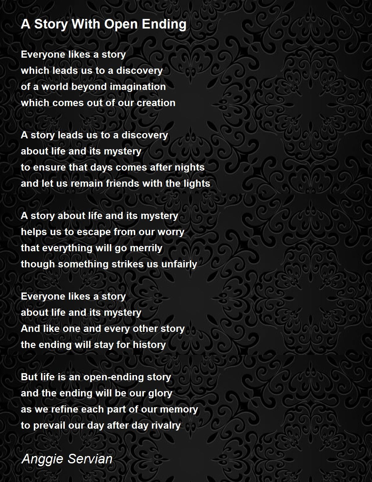 A Story With Open Ending by Anggie Servian A Story With Open Ending Poem