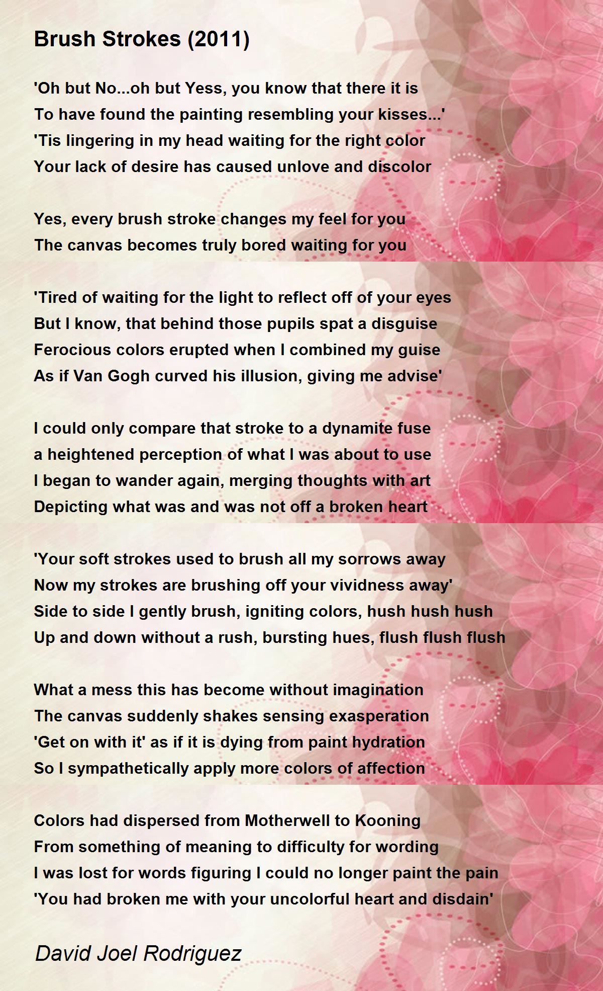 Brush Strokes (2011) - Brush Strokes (2011) Poem by David Joel Rodriguez