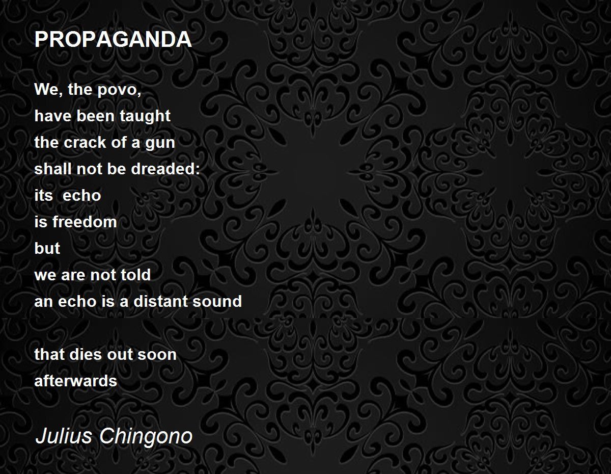 PROPAGANDA Poem by Julius Chingono - Poem Hunter