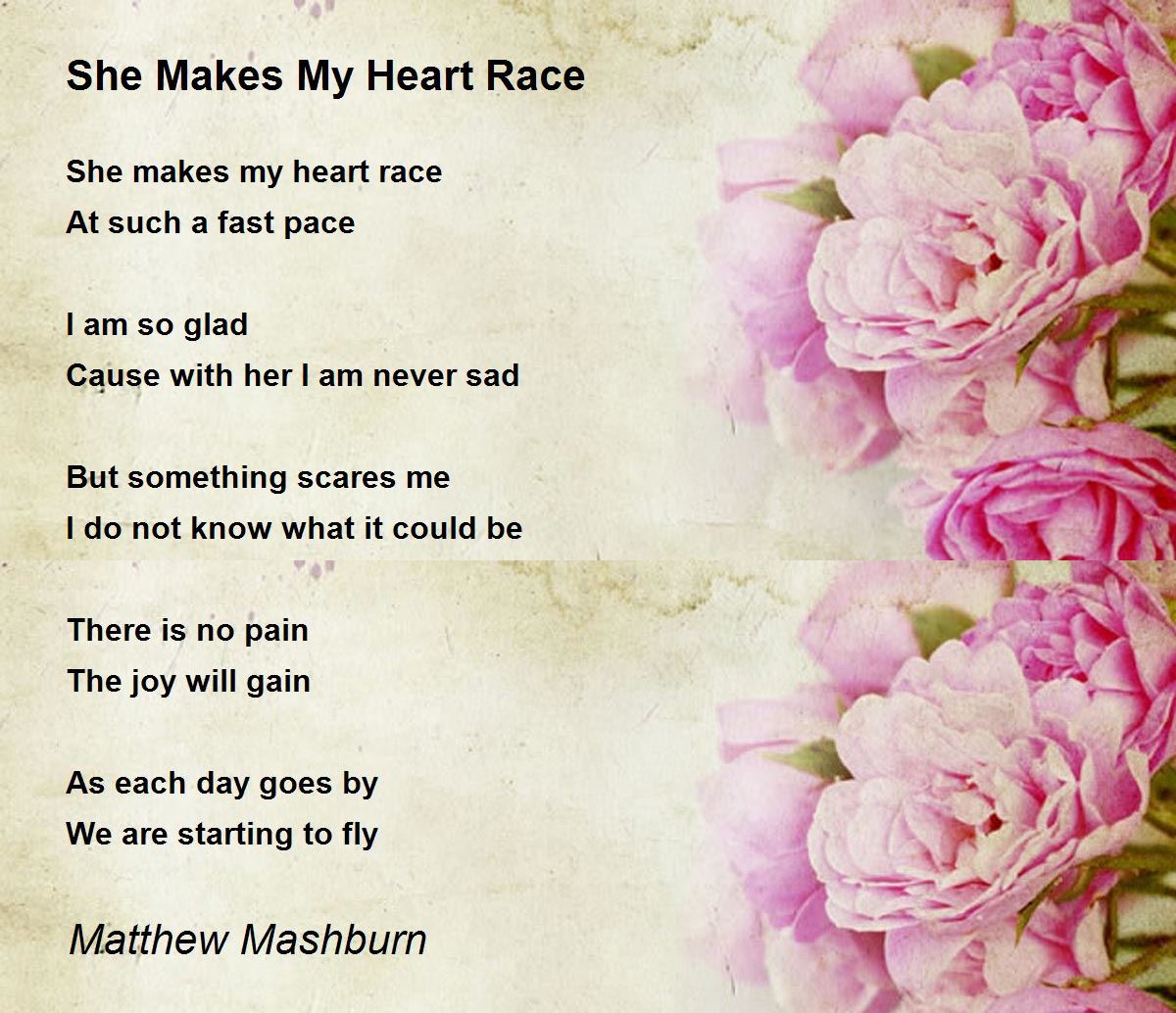 She Makes My Heart Race She Makes My Heart Race Poem by Matthew Mashburn