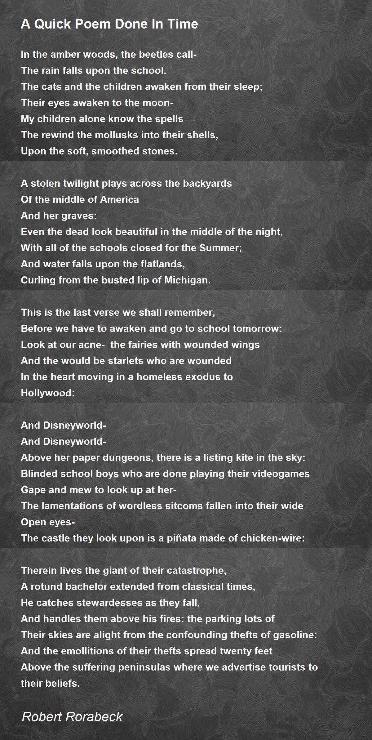 A Quick Poem Done In Time - A Quick Poem Done In Time Poem by Robert ...