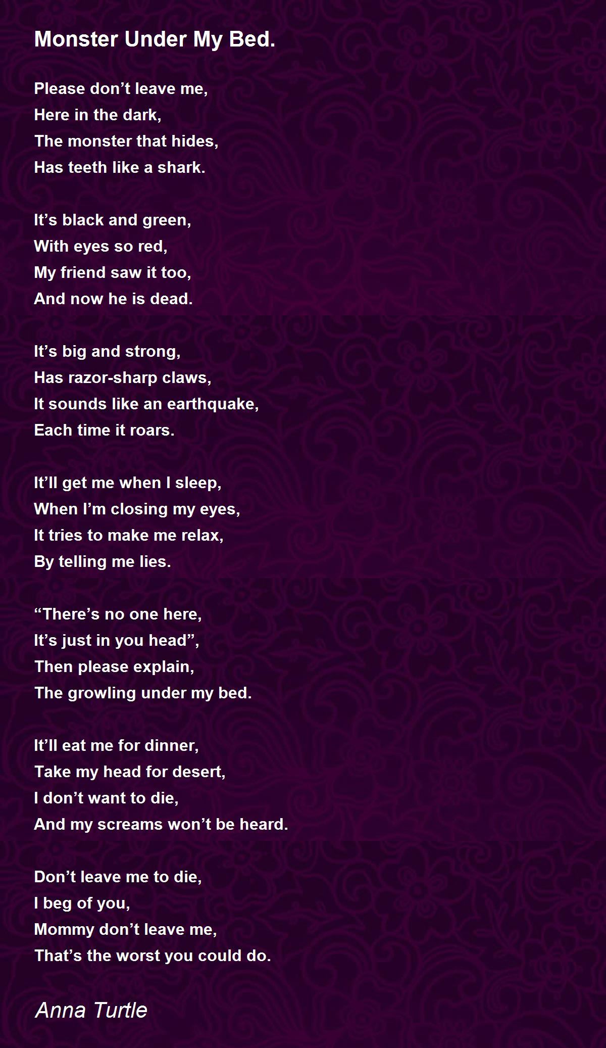 Monster Under My Bed. Poem by Anna Turtle Poem Hunter