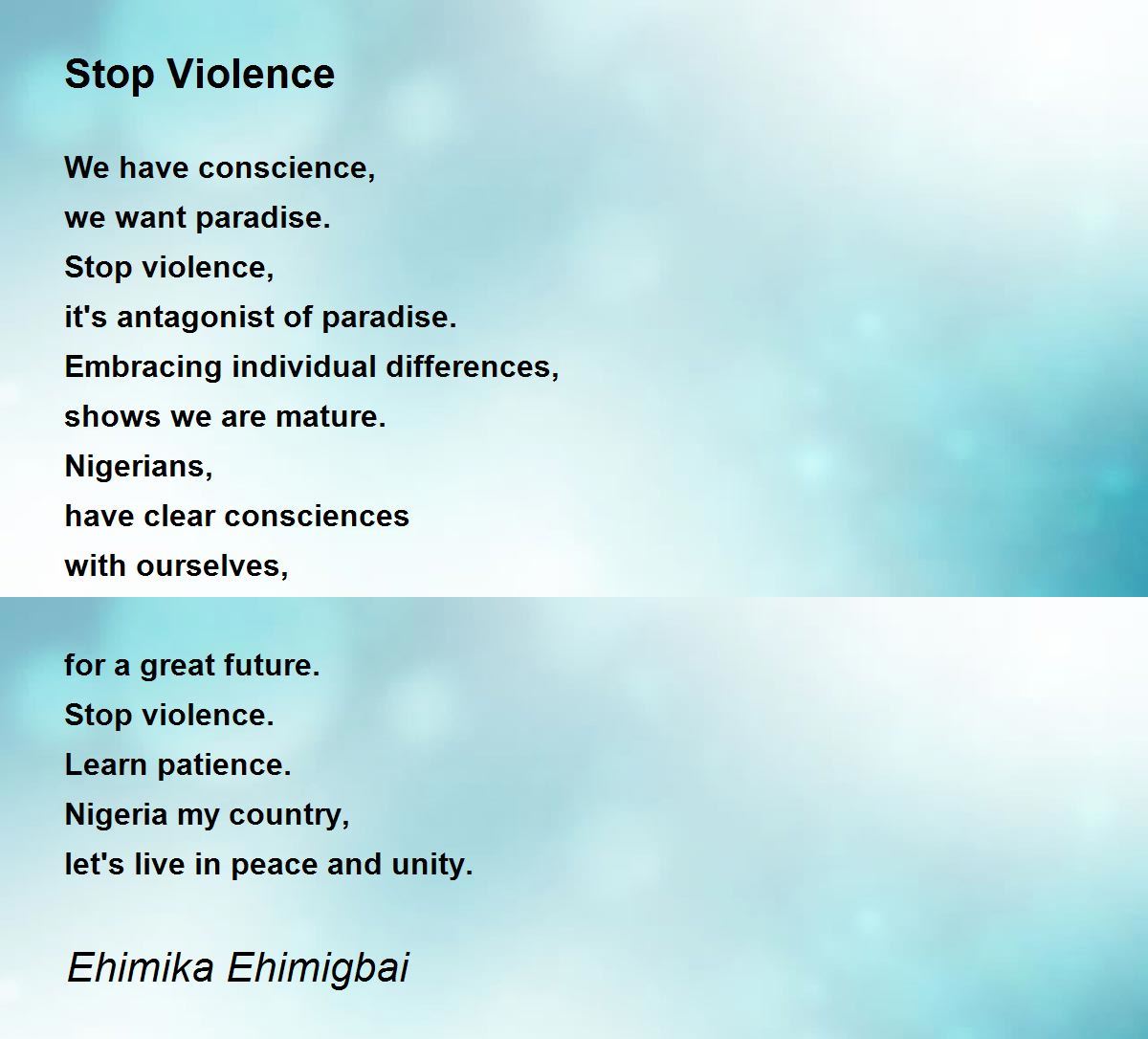 Stop Violence Stop Violence Poem by Ehimika Ehimigbai