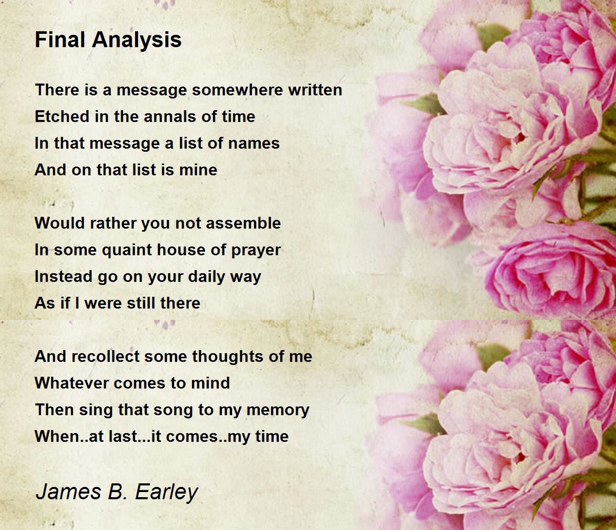 Final Analysis Poem by James B. Earley Poem Hunter