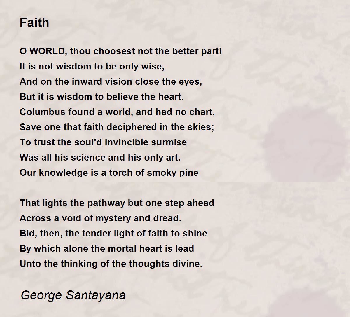 Faith Poem by George Santayana - Poem Hunter