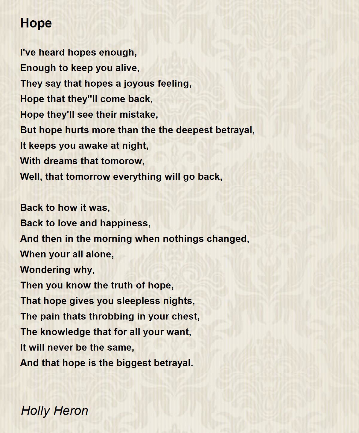 Hope Poem by Holly Heron Poem Hunter