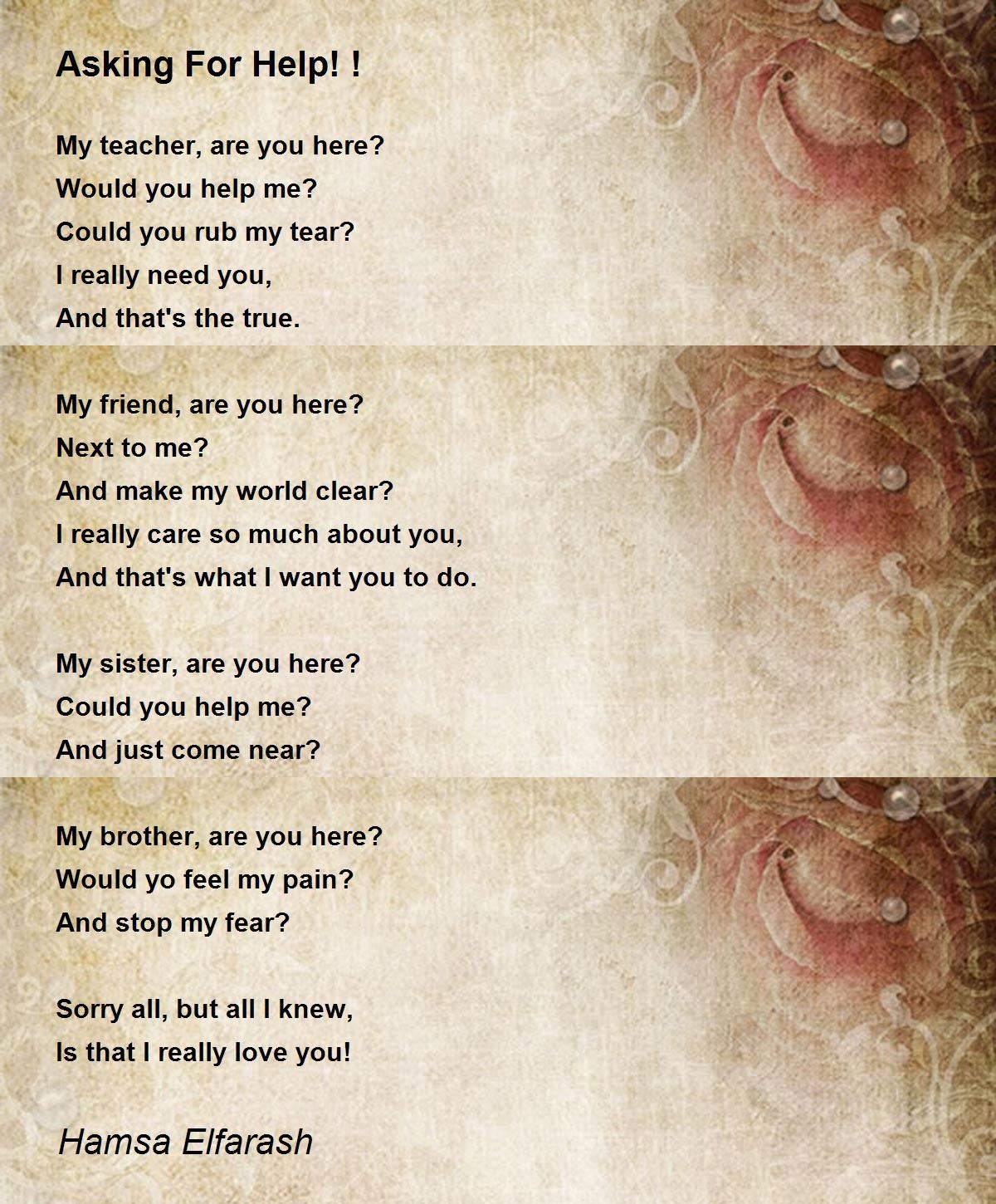 Asking For Help! ! Asking For Help! ! Poem by Hamsa Elfarash