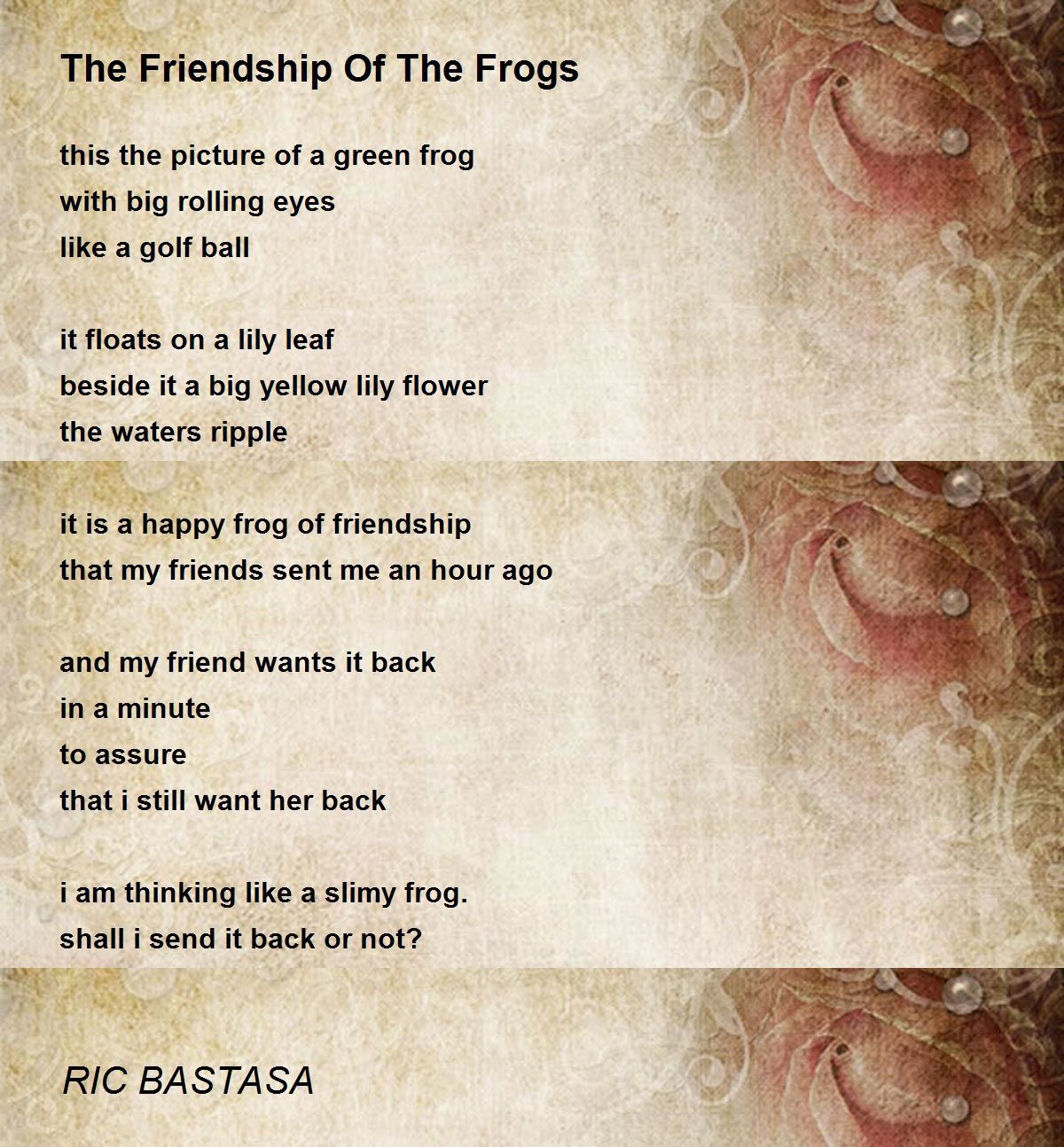 The Friendship Of The Frogs The Friendship Of The Frogs Poem by RIC BASTASA