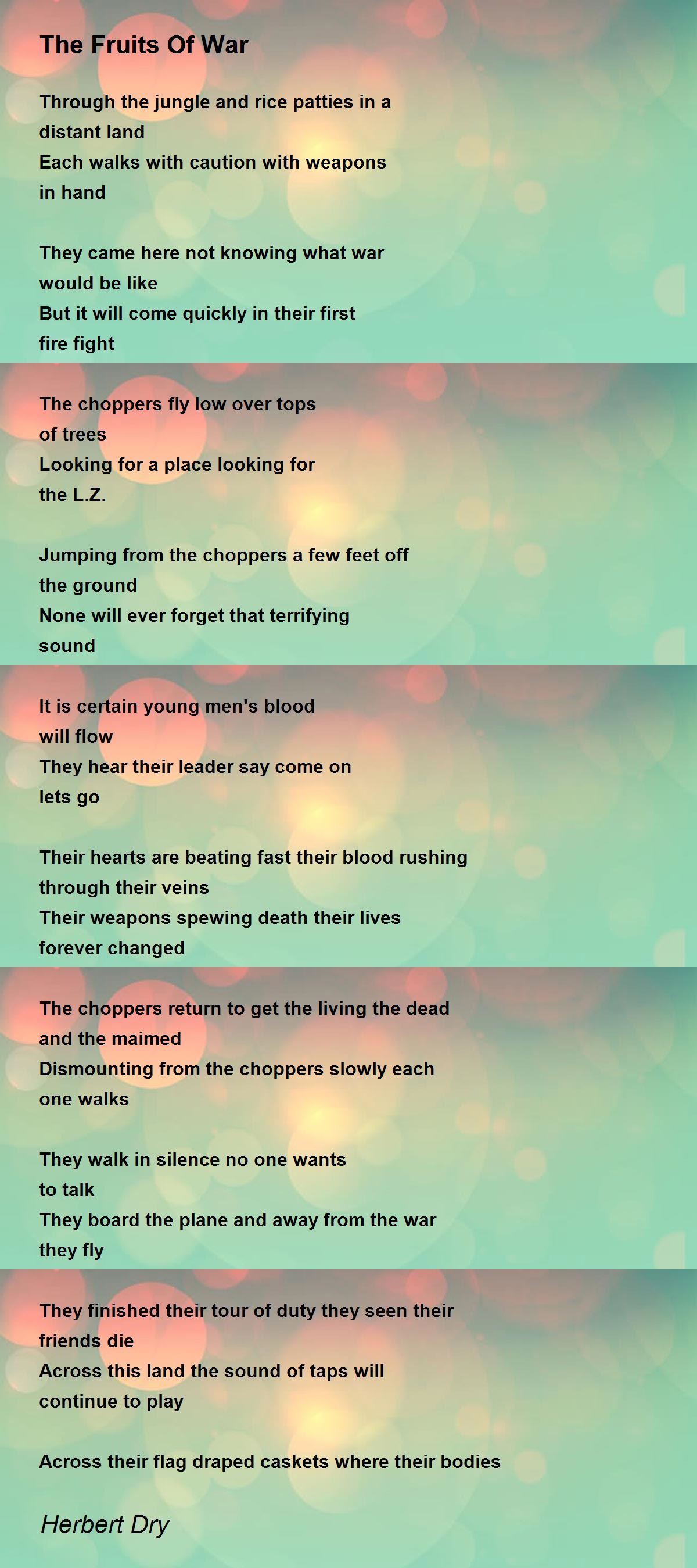 The Fruits Of War The Fruits Of War Poem by Herbert Dry